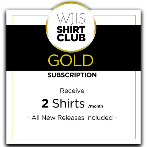 WJIS Shirt Club Gold Subscription